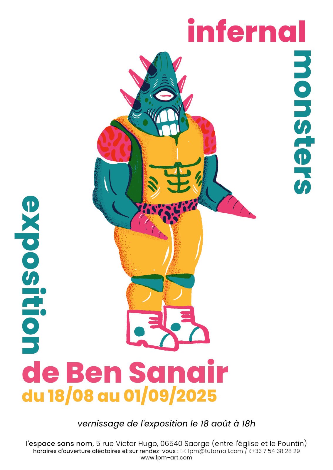 affiche de l'exposition « Infernal Monsters » de Ben Sanair à l'espace sans nom